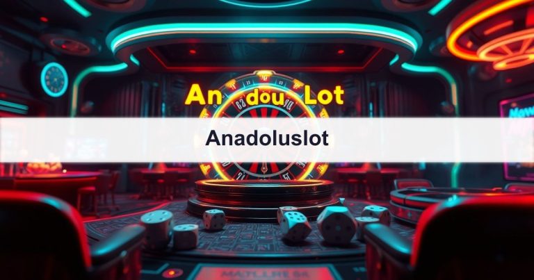 Anadoluslot