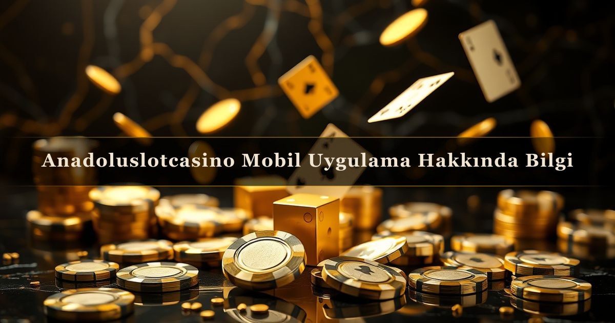 Anadoluslotcasino Mobil